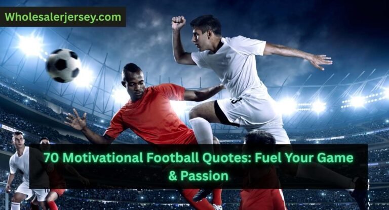 Motivational Football Quotes