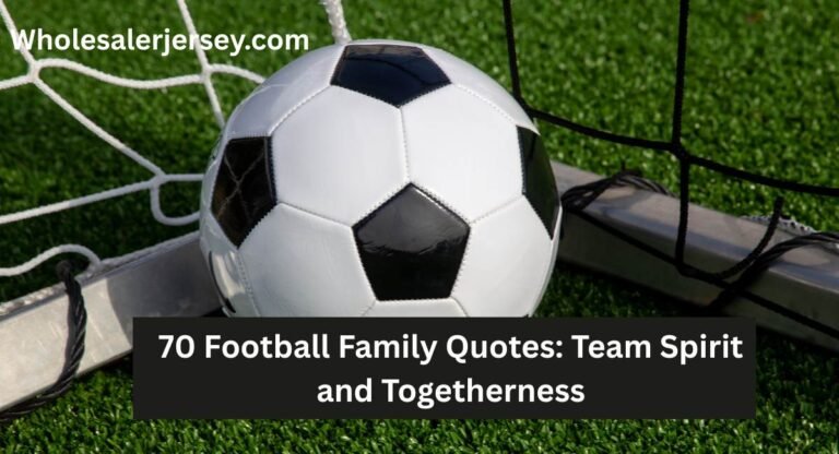 Football Family Quotes